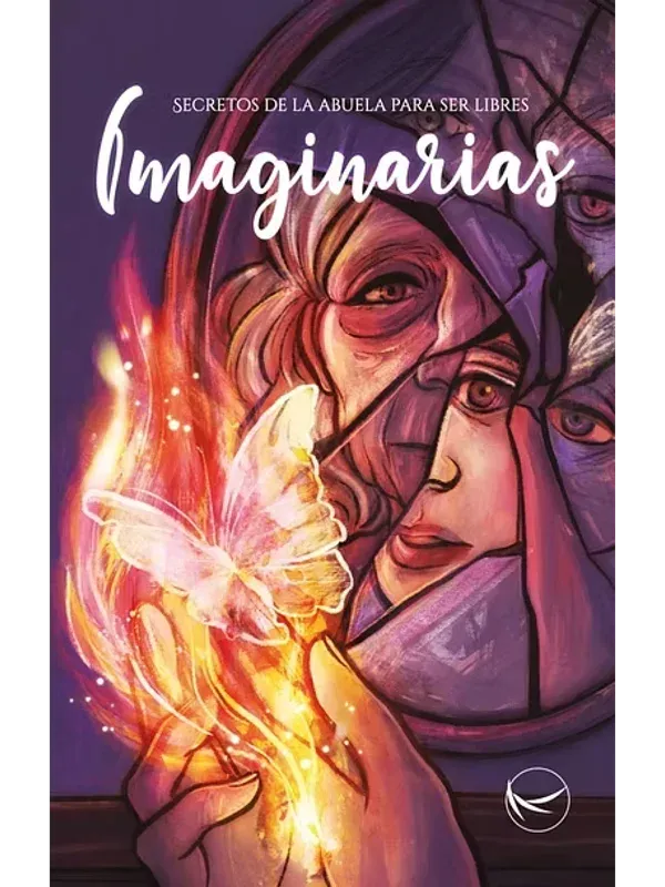 Imaginarias — Secretos de la abuela para ser libres